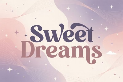 Sweet Dreams Text Illustration