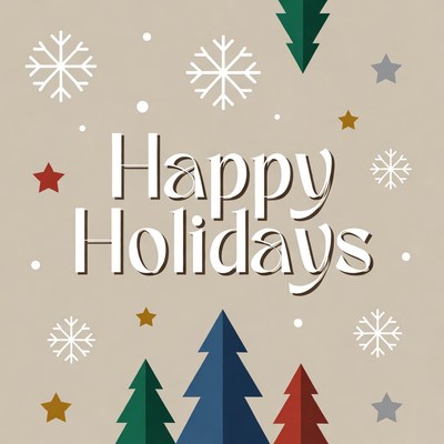 Happy Holidays with Snowflakes and Trees