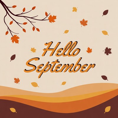 Hello September Autumn Leaves Illustration