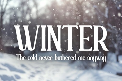 Winter Text Snow Background
