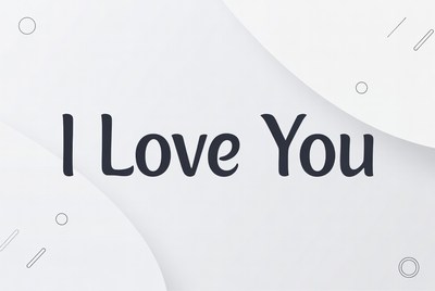 I Love You Text Graphic