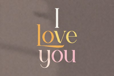 I Love You Text