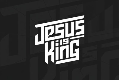 Jesus is King Typography