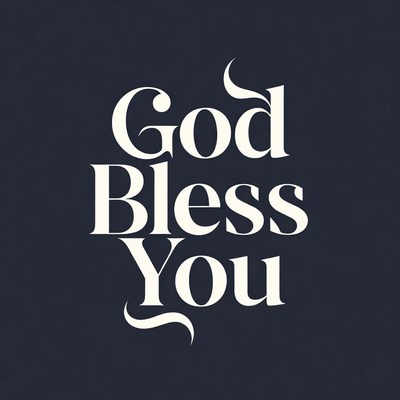 God Bless You Typography