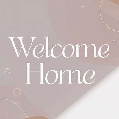 Welcome Home Text Graphic