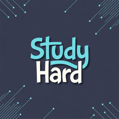 Study Hard Motivational Graphic