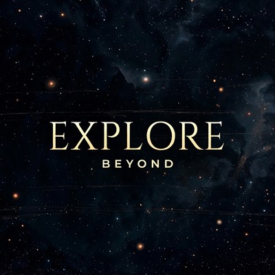 Explore Beyond starry space background