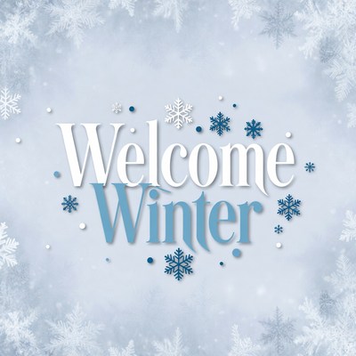 Welcome Winter Snowflakes Background