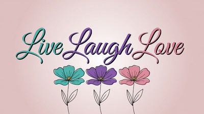 Live Laugh Love with Flowers