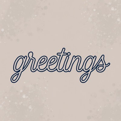 Elegant Greetings Text Illustration