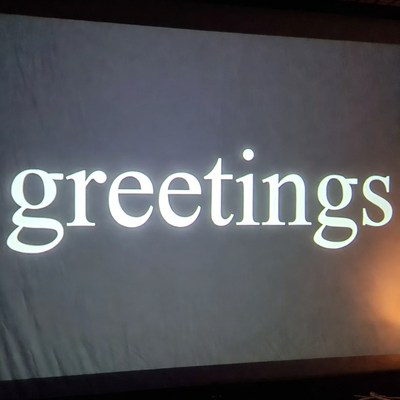 Greetings on Movie Screen