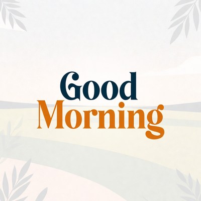 Good Morning Text with Leaves