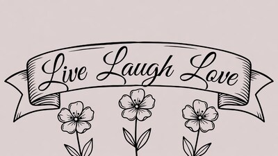 Live Laugh Love Banner with Flowers