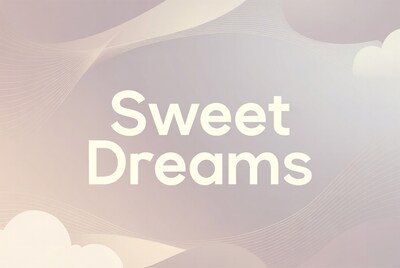 Sweet Dreams Text with Clouds