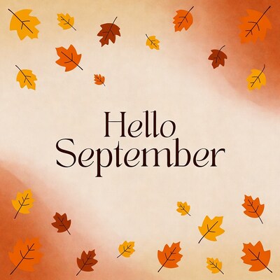 Hello September with Falling Autumn Leaves