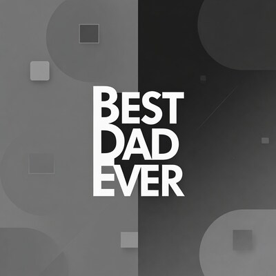 Best Dad Ever Graphic