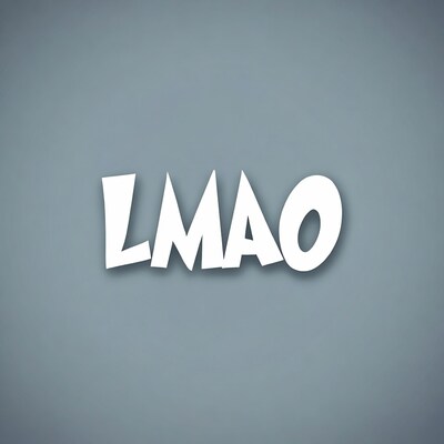LMAO Text on Gray Background