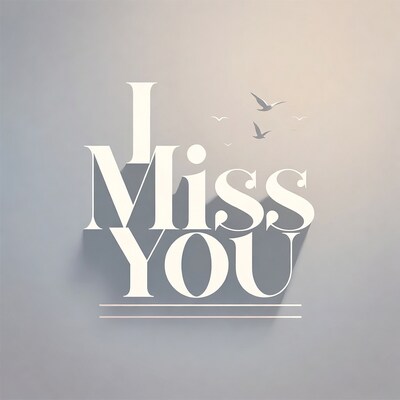 I Miss You with Flying Birds