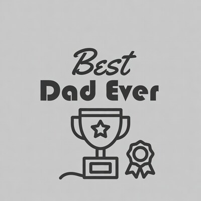 Best Dad Ever Trophy Illustration