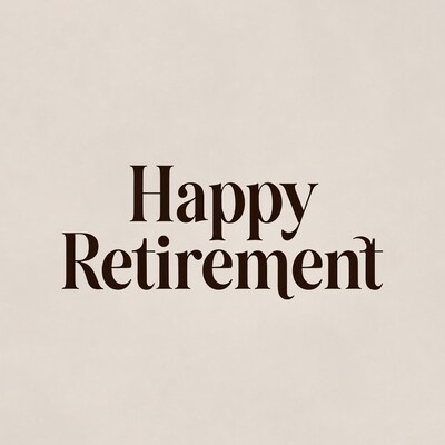 Happy Retirement Text