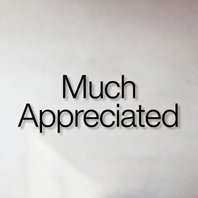 Much Appreciated Text Graphic