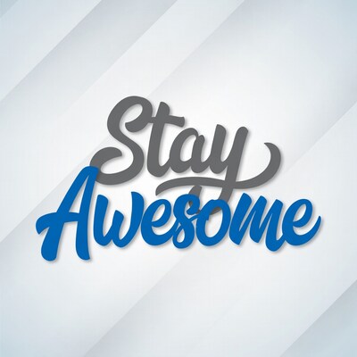 Stay Awesome Text Illustration