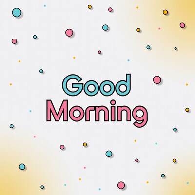 Good Morning Text with Colorful Dots