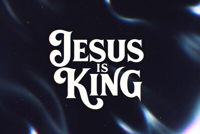 Jesus is King Text