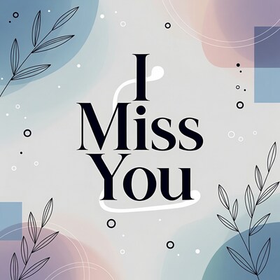 I Miss You Illustration