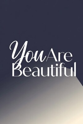 You Are Beautiful Text Graphic