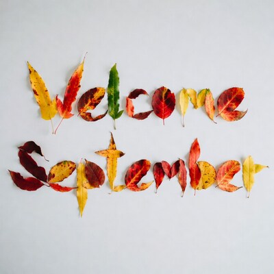 Welcome September Leaves