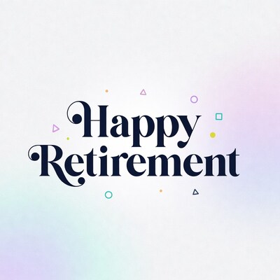 Happy Retirement Text Graphic