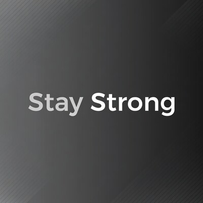 Stay Strong text graphic