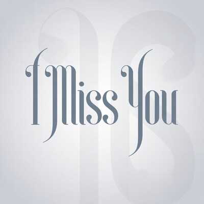 I Miss You Text