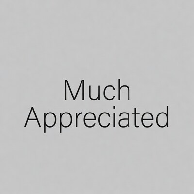 Much Appreciated text graphic