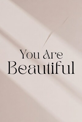 You Are Beautiful text overlay