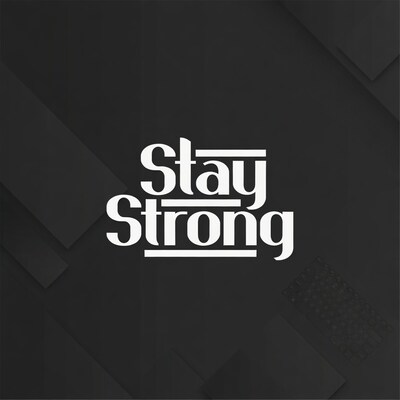 Stay Strong text graphic