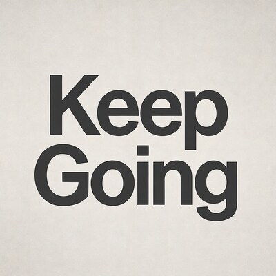 Keep Going text graphic