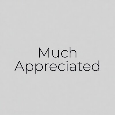 Much Appreciated text graphic