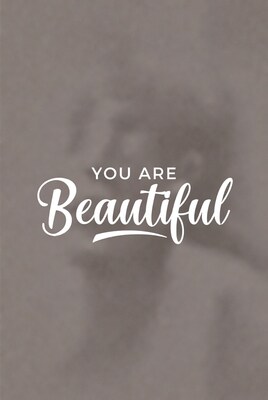 You Are Beautiful text graphic