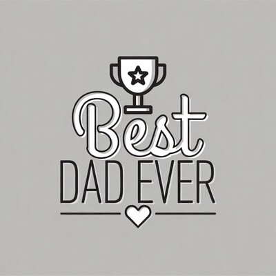 Best Dad Ever Trophy Illustration