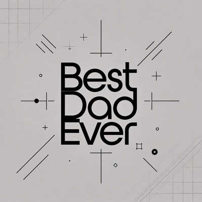 Best Dad Ever Graphic