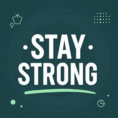 Stay Strong Quote Illustration