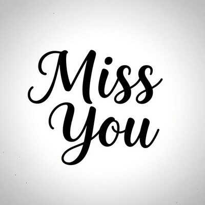 Miss You calligraphy