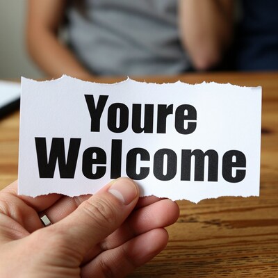 You're Welcome sign